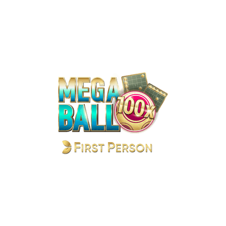 First Person Mega Ball™