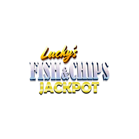 Lucky’s Fish and Chips Jackpot