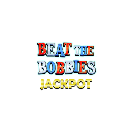 Beat The Bobbies Jackpot