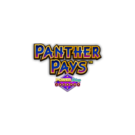 Panther Pays PowerPlay Jackpot™