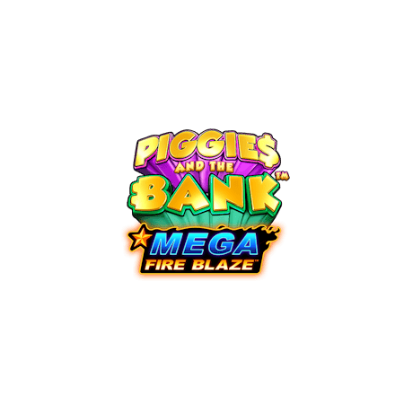Mega Fire Blaze Piggies and the Bank
