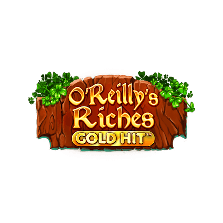 O'Reillys Riches: Gold Hit