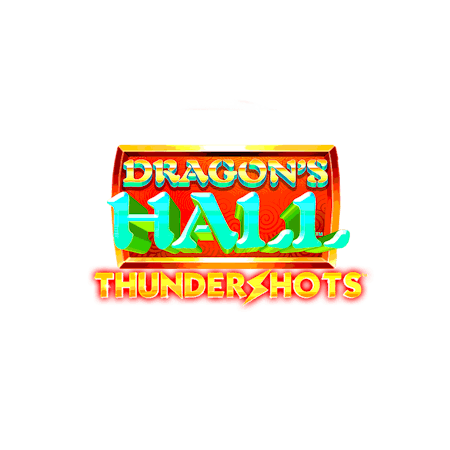 Dragon's Hall Thundershots™