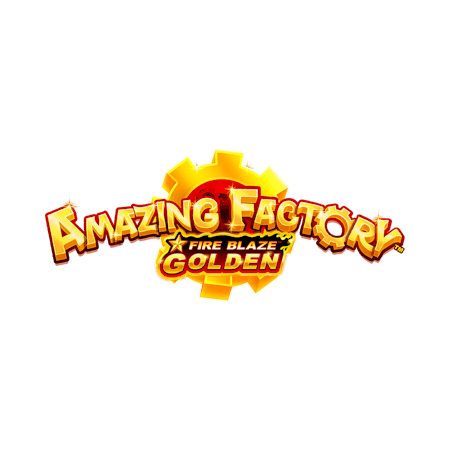Fire Blaze Golden Amazing Factory™