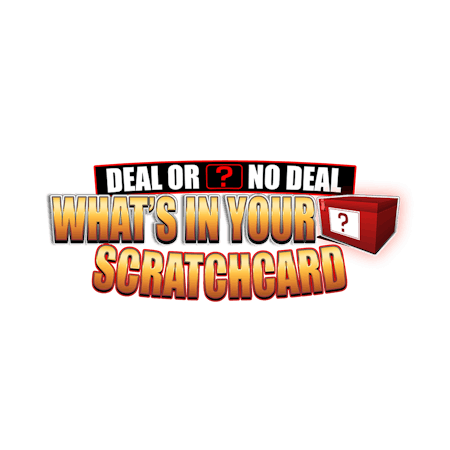 Deal or No Deal: What's in Your Box Scratch