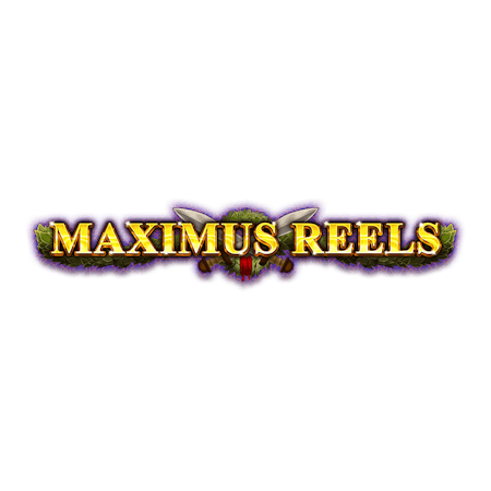 Maximus Reels