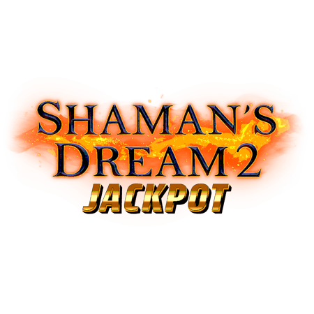 Shaman’s Dream 2 Jackpot