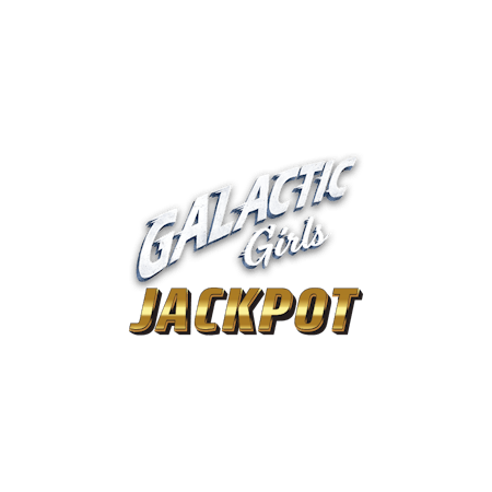 Galactic Girls Jackpot