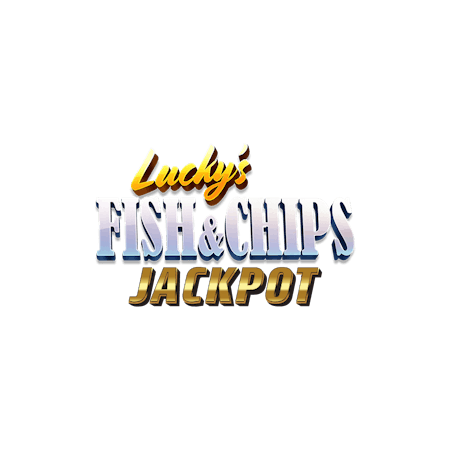 Lucky’s Fish and Chips Jackpot