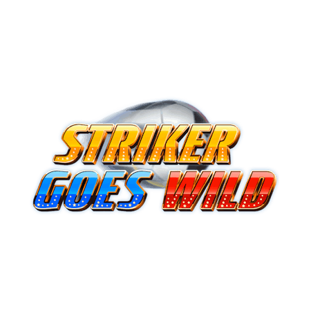 Striker Goes Wild