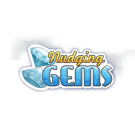 Nudging Gems