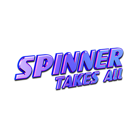 Spinner Takes All