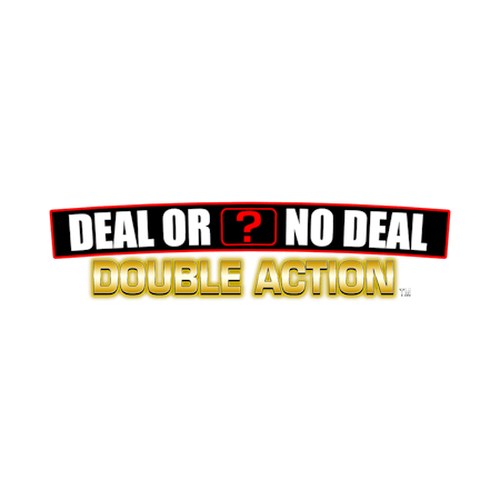 Deal or No Deal Double Action