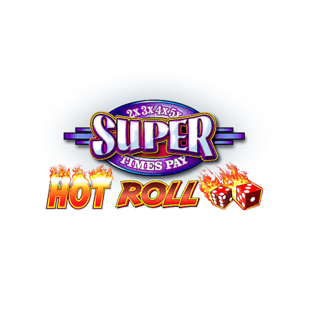 Hot Rolls Super Times Pay