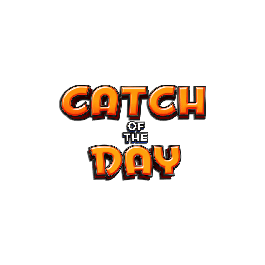 Catch of the Day