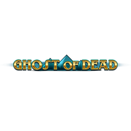 Ghost of Dead on Paddy Power Games