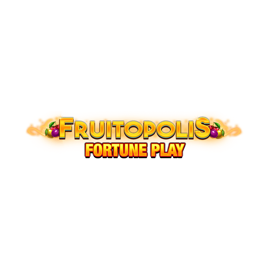 Fruitopolis Fortune Play