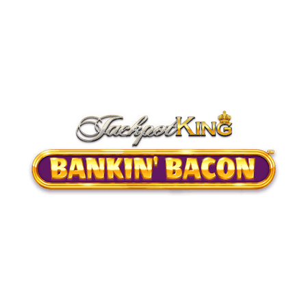 Banking Bacon Jackpot King on Paddy Power Bingo