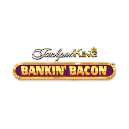 Banking Bacon Jackpot King on Paddy Power Bingo