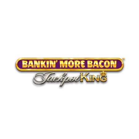 Bankin' More Bacon Jackpot King on Paddy Power Bingo