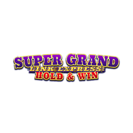 Super Grand Link Express: Hold & Win on Paddy Power Games