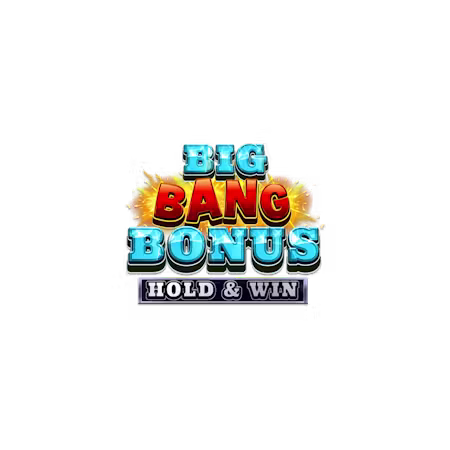 Big Bang Bonus: Hold & Win on Paddy Power Games