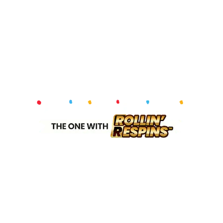 Friends: The One with Rollin' Respins on Paddy Power Games