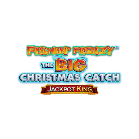 Fishin Frenzy The Big Christmas Catch Jackpot King on Paddy Power Bingo