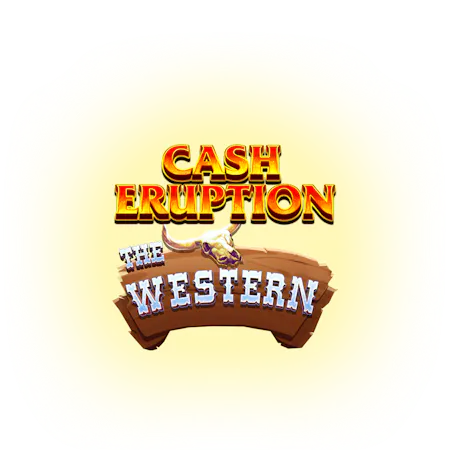 Cash Eruption The Western on Paddy Power Games