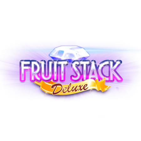 Fruit Stack Deluxe on Paddy Power Games