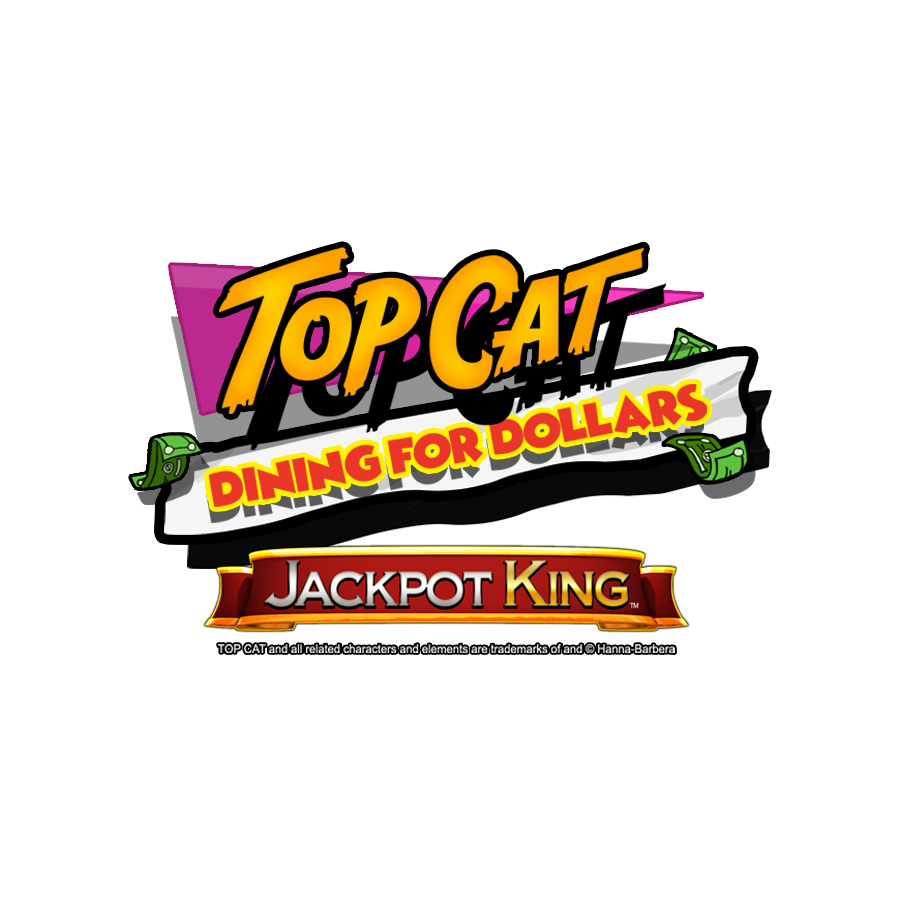 Top Cat Dining For Dollars Jackpot King  on Paddy Power Bingo