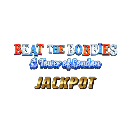 Beat the Bobbies Tower of London Jackpot on Paddy Power Bingo