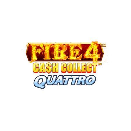 Fire 4 Cash Collect Quattro on Paddy Power Games