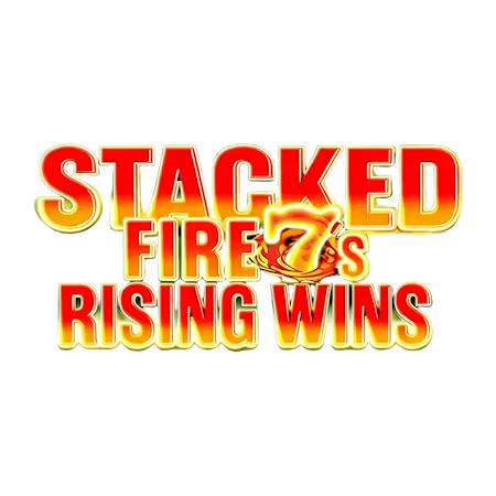 Stacked Fire 7s Rising Wins on Paddy Power Games