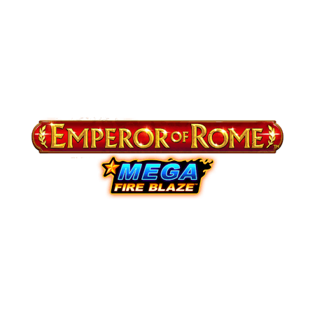 Emperor of Rome Mega Fire Blaze on Paddy Power Games
