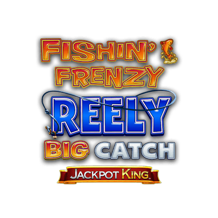 Fishin' Frenzy Reely Big Catch Jackpot King on Paddy Power Games