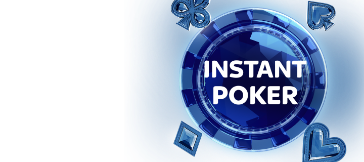 Play instant poker