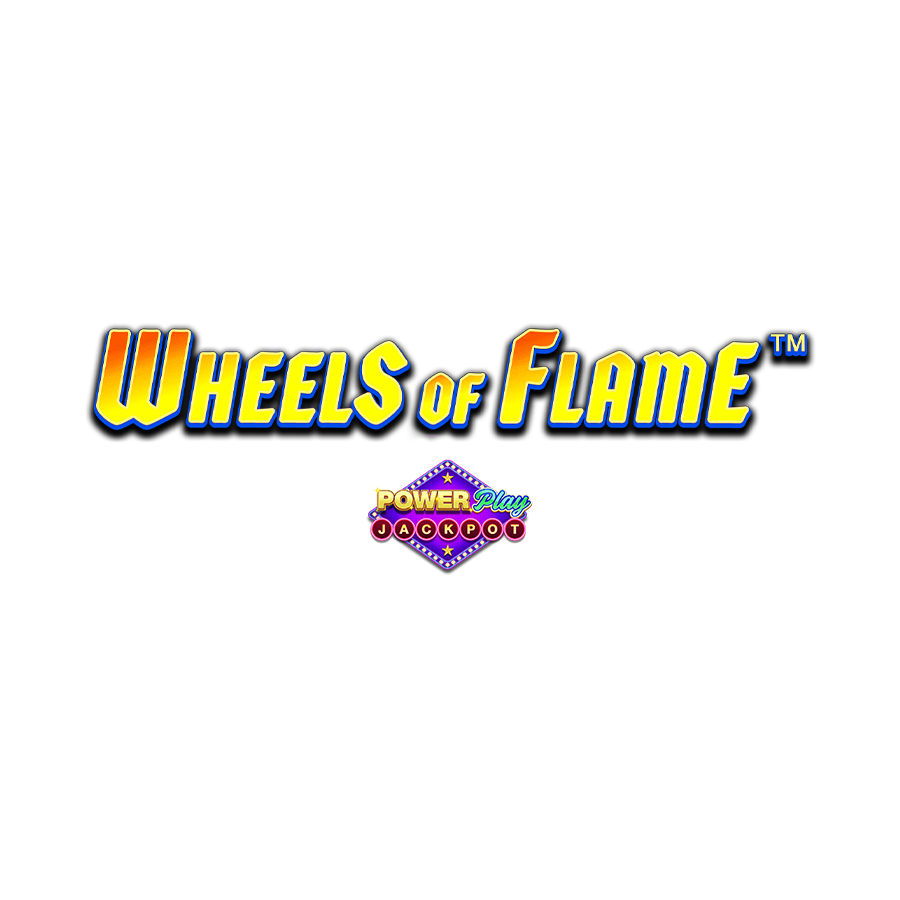 Wheels Of Flame PowerPlay Jackpot Extra Bet on Skybet Casino