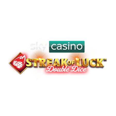 Sky Casino Streak of Luck Double Dice on Skybet Casino