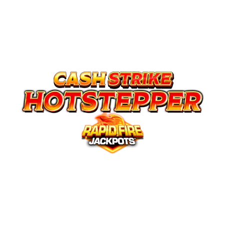 Cash Strike Hotstepper Rapid Fire Jackpots on Skybet Vegas