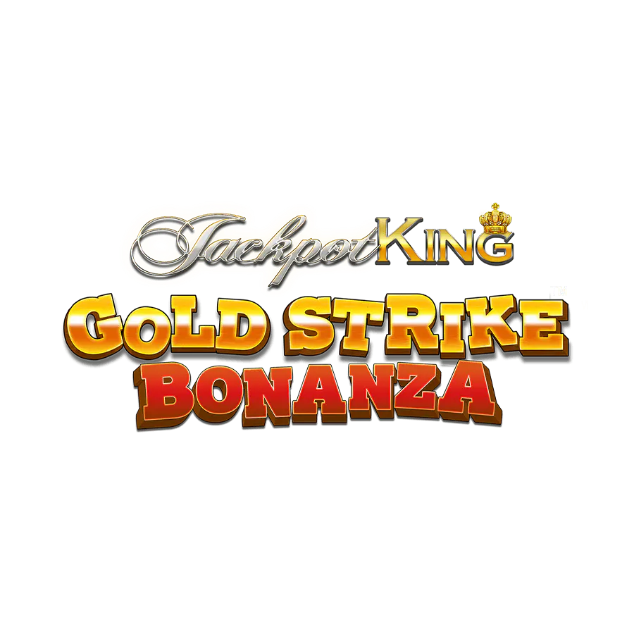 Gold Strike Bonanza Jackpot King on Skybet Vegas