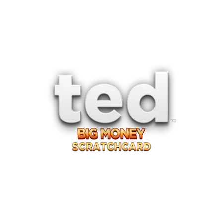 Ted Big Money Scratchcard on Skybet Vegas