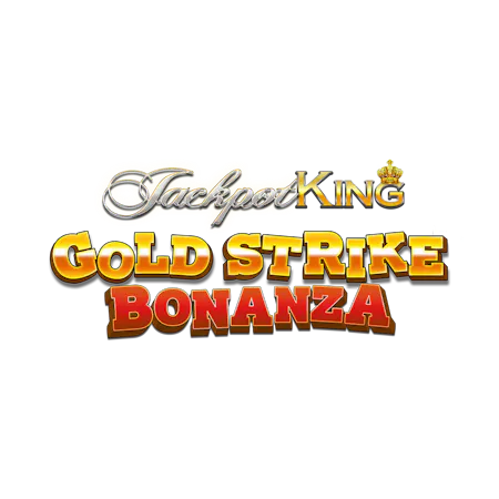 Gold Strike Bonanza Jackpot King on Skybet Bingo