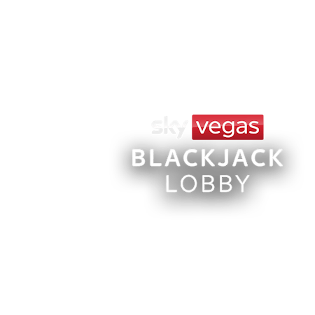 Sky Vegas Blackjack Lobby on Skybet Vegas