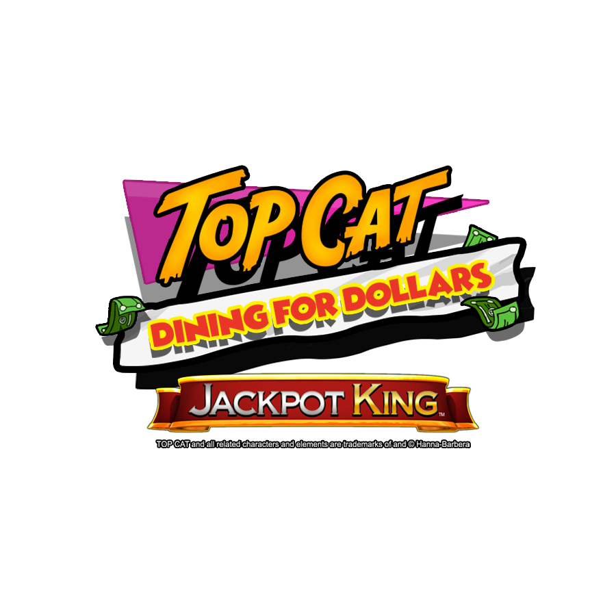 Top Cat Dining For Dollars Jackpot King  on Skybet Bingo