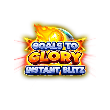 Goals to Glory Instant Blitz on Skybet Vegas