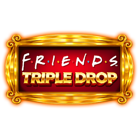 Friends Triple Drop on Skybet Vegas