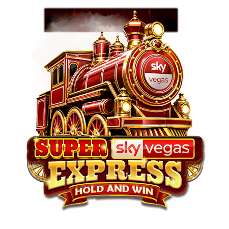 Super Sky Vegas Express: Hold & Win on Skybet Vegas